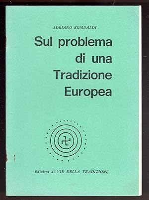 Image du vendeur pour Sul problema di una Tradizione Europea mis en vente par Libreria antiquaria Atlantis (ALAI-ILAB)