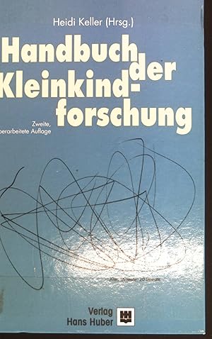 Bild des Verkufers fr Handbuch der Kleinkindforschung. Psychologie-Lehrbuch zum Verkauf von books4less (Versandantiquariat Petra Gros GmbH & Co. KG)