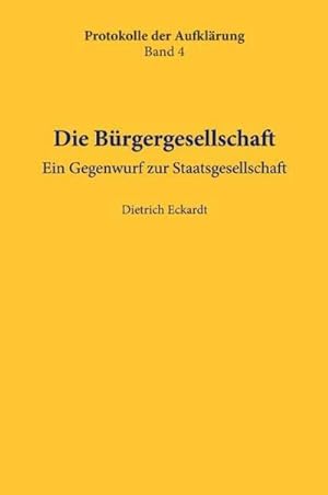 Bild des Verkufers fr Die Brgergesellschaft zum Verkauf von BuchWeltWeit Ludwig Meier e.K.