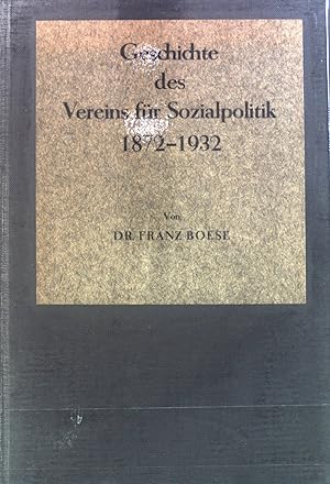 Bild des Verkufers fr Geschichte des Vereins fr Sozialpolitik 1872-1932. zum Verkauf von books4less (Versandantiquariat Petra Gros GmbH & Co. KG)