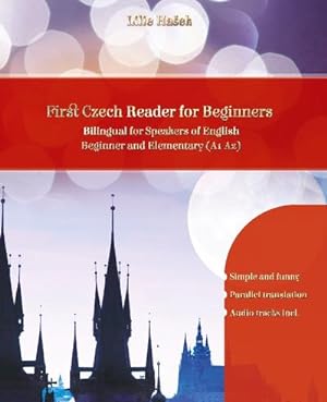 Imagen del vendedor de Lerne Czech with First Czech Reader for Beginners a la venta por BuchWeltWeit Ludwig Meier e.K.
