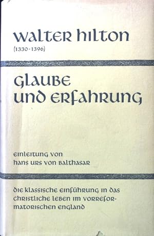 Seller image for Glaube und Erfahrung. (The Scale of Perfection). Lectio spiritualis ; 10 for sale by books4less (Versandantiquariat Petra Gros GmbH & Co. KG)