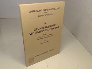 Bild des Verkufers fr Grundlagen der Vegetationsgleiderung, 1. Teil: Aufgaben und Methoden der Vegetationskunde. (= Einfhrung in die Phytologie - Band IV/1). zum Verkauf von Antiquariat Silvanus - Inhaber Johannes Schaefer