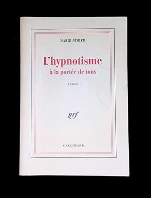 Image du vendeur pour L'hypnotisme  la porte de tous mis en vente par LibrairieLaLettre2