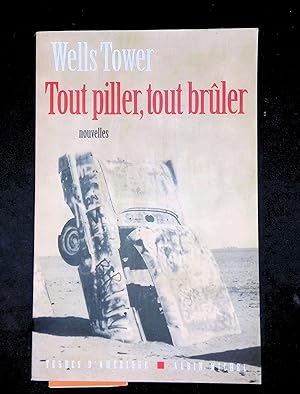 Imagen del vendedor de Tout piller tout brler a la venta por LibrairieLaLettre2