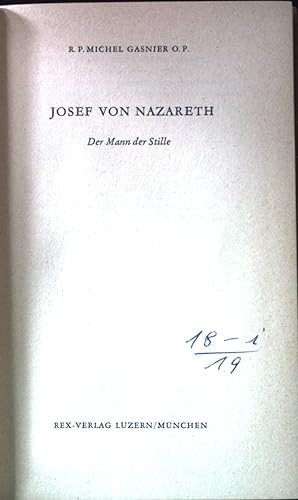 Immagine del venditore per Josef von Nazareth : Der Mann der Stille. venduto da books4less (Versandantiquariat Petra Gros GmbH & Co. KG)