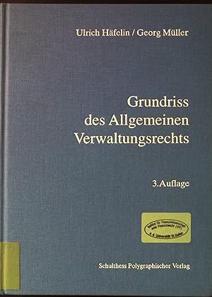 Image du vendeur pour Grundriss des allgemeinen Verwaltungsrechts. mis en vente par books4less (Versandantiquariat Petra Gros GmbH & Co. KG)