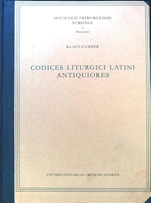 Bild des Verkufers fr Codices Liturgici Latini Antiquiores. Spicilegium Friburgense ; 1 zum Verkauf von books4less (Versandantiquariat Petra Gros GmbH & Co. KG)
