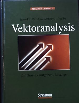 Imagen del vendedor de Vektoranalysis : Einfhrung, Aufgaben, Lsungen. a la venta por books4less (Versandantiquariat Petra Gros GmbH & Co. KG)