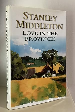 Seller image for Love In The Provinces for sale by Between The Boards