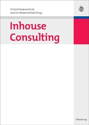 Bild des Verkufers fr Inhouse Consulting (Edition Consulting) zum Verkauf von Studibuch
