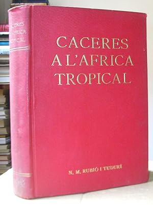 CACERES A L'AFRICA TROPICAL