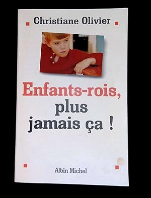 Bild des Verkufers fr Enfants-Rois plus jamais a zum Verkauf von LibrairieLaLettre2
