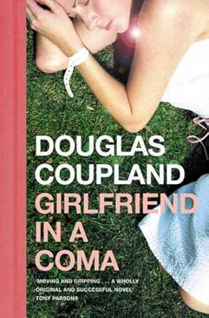 Seller image for Girlfriend in a Coma for sale by GreatBookPrices