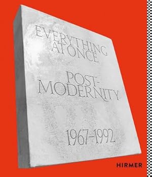 Seller image for Everything at Once : Postmodernity, 1967-1992 for sale by AHA-BUCH GmbH