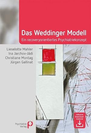 Seller image for Das Weddinger Modell : Ein recoveryorientiertes Psychiatriekonzept for sale by AHA-BUCH GmbH