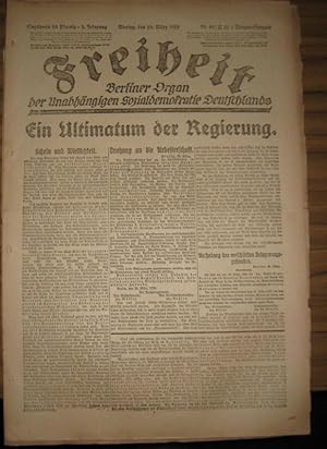 Die Freiheit. 3. Jahrgang 1920. Montag, den 29. März Nr. 93 / A 52 Morgen-Ausgabe. Berliner Organ...