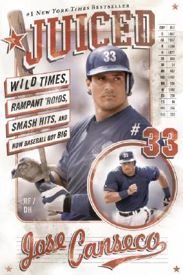 Seller image for Juiced: Wild Times, Rampant 'Roids, Smash Hits, and How Baseball Got Big (Paperback or Softback) for sale by BargainBookStores