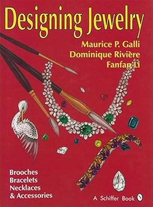 Bild des Verkufers fr Designing Jewelry : Brooches, Bracelets, Necklaces and Accessories zum Verkauf von GreatBookPrices