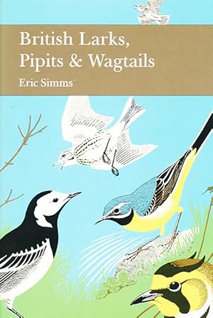 Seller image for British Larks Pipits & Wagtails for sale by Barter Books Ltd