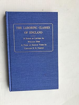 Seller image for The Laboring Classes of England/ A Voice From the Factories for sale by Beach Hut Books