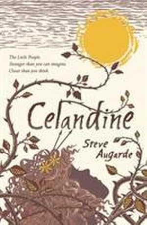 Imagen del vendedor de Celandine : The Touchstone Trilogy a la venta por Smartbuy