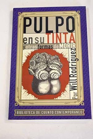 Imagen del vendedor de Pulpo en su tinta y otras formas de morir a la venta por Alcan Libros