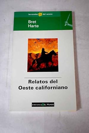 Relatos del oeste californiano