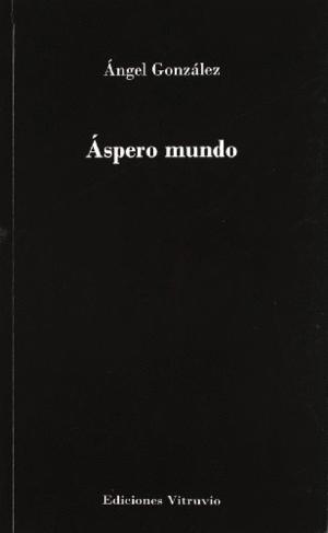 ÁSPERO MUNDO