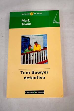 Imagen del vendedor de Tom Sawyer, detective a la venta por Alcan Libros