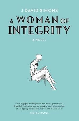 Bild des Verkufers fr A Woman of Integrity zum Verkauf von WeBuyBooks