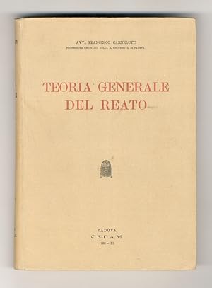 Teoria generale del reato.