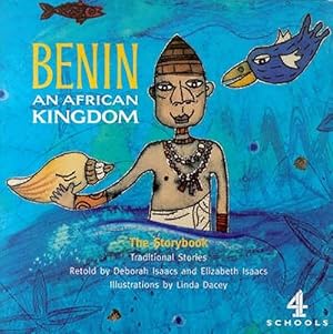 Bild des Verkufers fr Benin: An African Kingdom - The Storybook zum Verkauf von WeBuyBooks