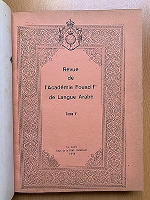 Revue de l'Académie Fouad Ier de Langue Arabe - Tome V