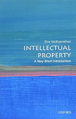 Bild des Verkäufers für Intellectual Property: A Very Short Introduction (Very Short Introductions) zum Verkauf von WeBuyBooks