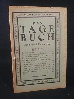 Bild des Verkufers fr Das Tagebuch. Berlin, den 7. Februar 1931 12. Jahrgang, Heft 6. zum Verkauf von ANTIQUARIAT Franke BRUDDENBOOKS