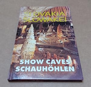 Show Caves in Slovakia / Schauhöhlen der Slowakei