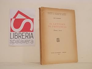 Bild des Verkufers fr Il lettore di provincia : Renato Serra zum Verkauf von Libreria Spalavera