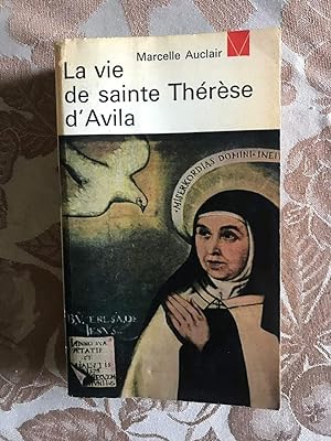 Seller image for La vie de sainte therese d'avila for sale by Dmons et Merveilles