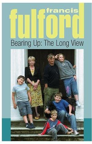 Seller image for Bearing Up: The Long View for sale by WeBuyBooks