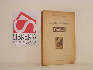 Bild des Verkufers fr Trucioli zum Verkauf von Libreria Spalavera