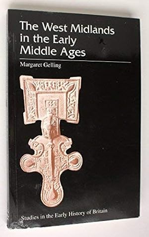 Seller image for The West Midlands in the Early Middle Ages (Studies in the Early History of Britain) for sale by WeBuyBooks