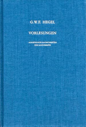 Immagine del venditore per Vorlesungen ber die Logik und Metaphysik: Heidelberg 1817. Mitgeschrieben von F.A. Good (Vorlesungen. Ausgewhlte Nachschriften und Manuskripte) venduto da Versandantiquariat Felix Mcke