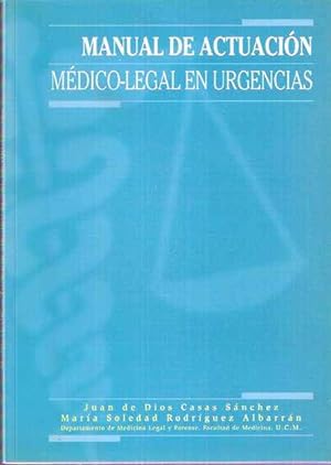 Bild des Verkufers fr Manual de actuacin mdico-legal en urgencias zum Verkauf von SOSTIENE PEREIRA