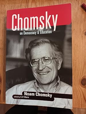 Bild des Verkufers fr Chomsky on Democracy and Education (Social Theory, Education, and Cultural Change) zum Verkauf von jackydicky