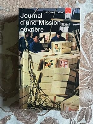 Bild des Verkufers fr Journal d'une Mission ouvrire 1941-1959 zum Verkauf von Dmons et Merveilles