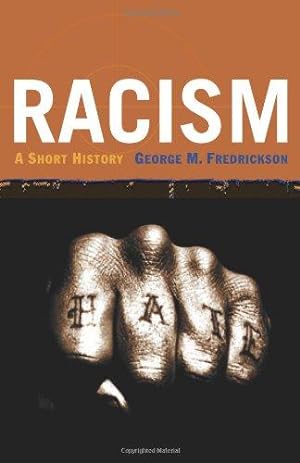 Bild des Verkufers fr Racism    A Short History zum Verkauf von WeBuyBooks