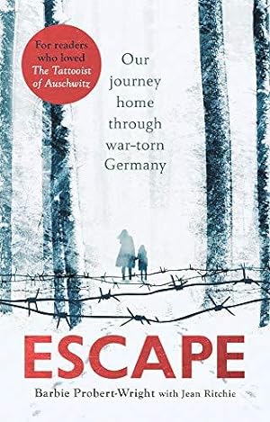Seller image for Escape: Our journey home through war-torn Germany for sale by WeBuyBooks