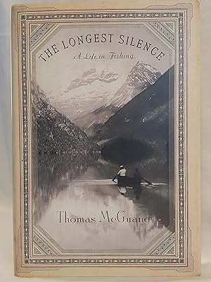 Seller image for The Longest Silence: A Life in Fishing for sale by H.S. Bailey