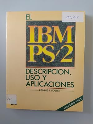 Immagine del venditore per El IBM PS/2. Descripcin, USO y Aplicaciones. venduto da TraperaDeKlaus